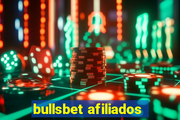 bullsbet afiliados